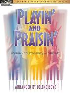 Playin' and Praisin' 