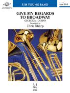 Give My Regards to Broadway Standard