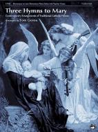 Three Hymns To Mary 