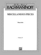 The Piano Works of Rachmaninow Vol. 4 
