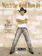 Watch The Wind Blow By 