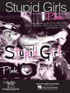 Stupid Girls 