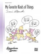 My Favorite Kinds Of Things 