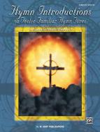 Hymn Introductions on Twelve Familiar Hymn Tunes 
