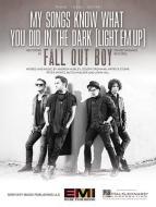 My Songs Know What You Did In The Dark 