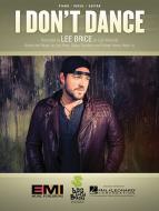 I Don't Dance 