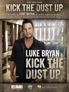 Kick The Dust Up 
