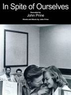 In Spite Of Ourselves 