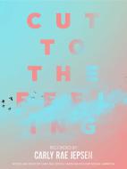 Cut To The Feeling 