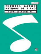 Michael Aaron Piano Course: French Edition, Book 3 