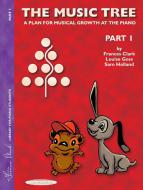 The Music Tree: Student's Book, Part 1 
