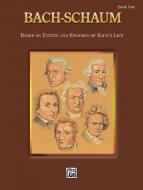 Bach-Schaum Book 1 