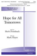Hope for all Tomorrows 