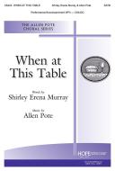 When at This Table 