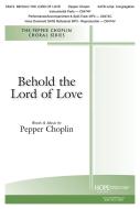 Behold the Lord of Love 