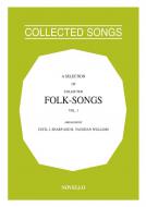 A Selection of Collected Folk-Songs Vol. 1 
