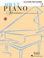 Adult Piano Adventures: All-In-One Lesson Book 2 