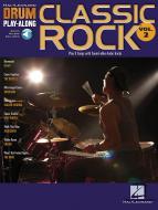Drum Play-Along Vol. 2: Classic Rock 