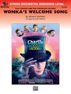 Wonka's Welcome Song (from "Charlie and the Chocolate Factory") Standard