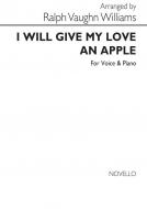 I Will Give My Love An Apple 