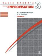 Techniques of Improvisation Vol. 3 