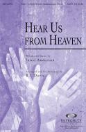 Hear Us From Heaven 