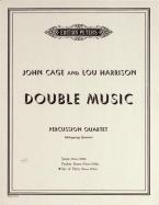 Double Music (in collaboration with John Cage) 