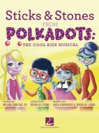 Sticks & Stones 