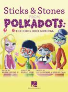 Sticks & Stones 