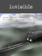 Invisible 