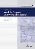 Work in progress und Werkindividualität 