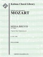 Missa Brevis in C, K. 220/196b "Sparrow Mass" (Spatzenmesse) 