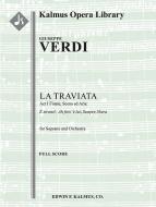 La Traviata: Act I Finale, Scena ed Aria: Ah fors' e lui; Sempre libera (soprano) 