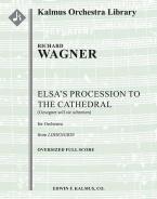 Lohengrin: Act II, Sc, 4: Elsa's Procession to the Cathedral: Gesegnet soll sie schreiten (excerpt) 