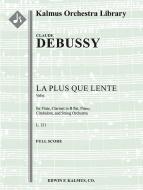 La Plus que Lente, L. 121 