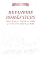 Devaneios românticos 