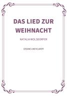 Das Lied zur Weihnacht 