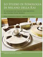 Lo Studio di Fonologia di Milano della Rai 