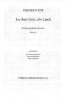 Jauchzet Gott alle Lande, Werk 38/2 