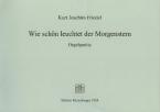 Wie schön leuchtet der Morgenstern 