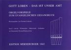 Gott loben, das ist unser Amt 1: Advent bis Epiphanias 