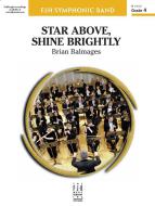Star Above, Shine Brightly Download