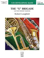 The X Brigade 