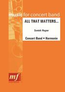 All That Matters… 