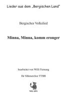Minna, Minna, komm eronger 