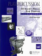50 Short Pieces for Timpani 
