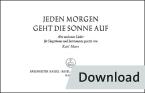 Jeden Morgen geht die Sonne auf 
