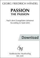 Passion Passion nach dem Evangelisten Johannes 