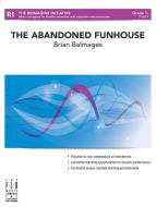 The Abandoned Funhouse 