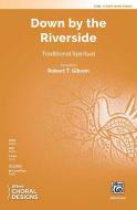 Down by the Riverside Download